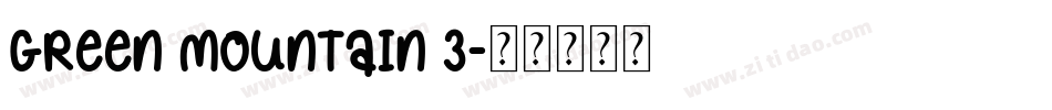 Green Mountain 3字体转换